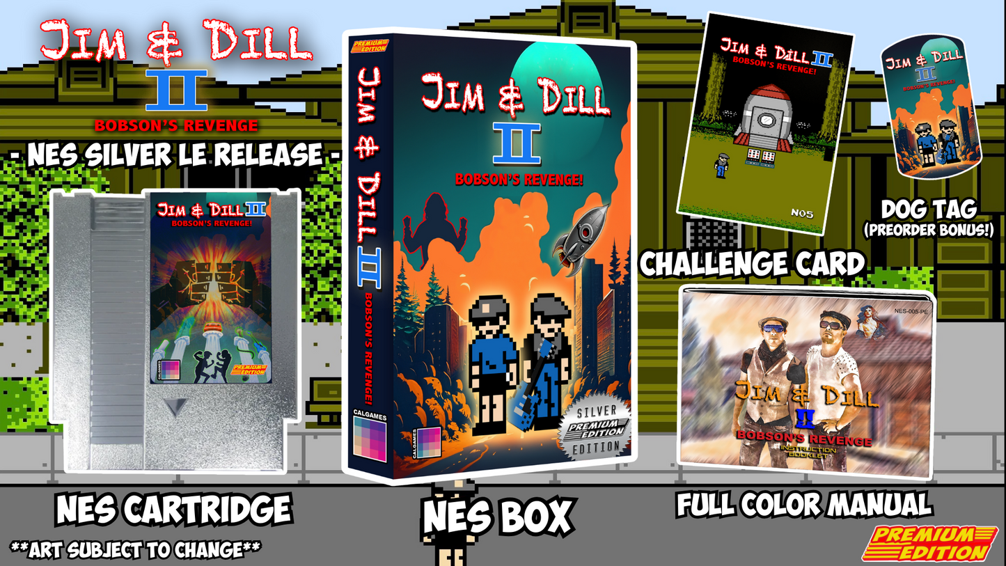 Jim & Dill II: Bobson's Revenge - NES Release Standard & Silver (PRE-ORDER)